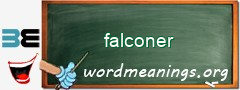 WordMeaning blackboard for falconer